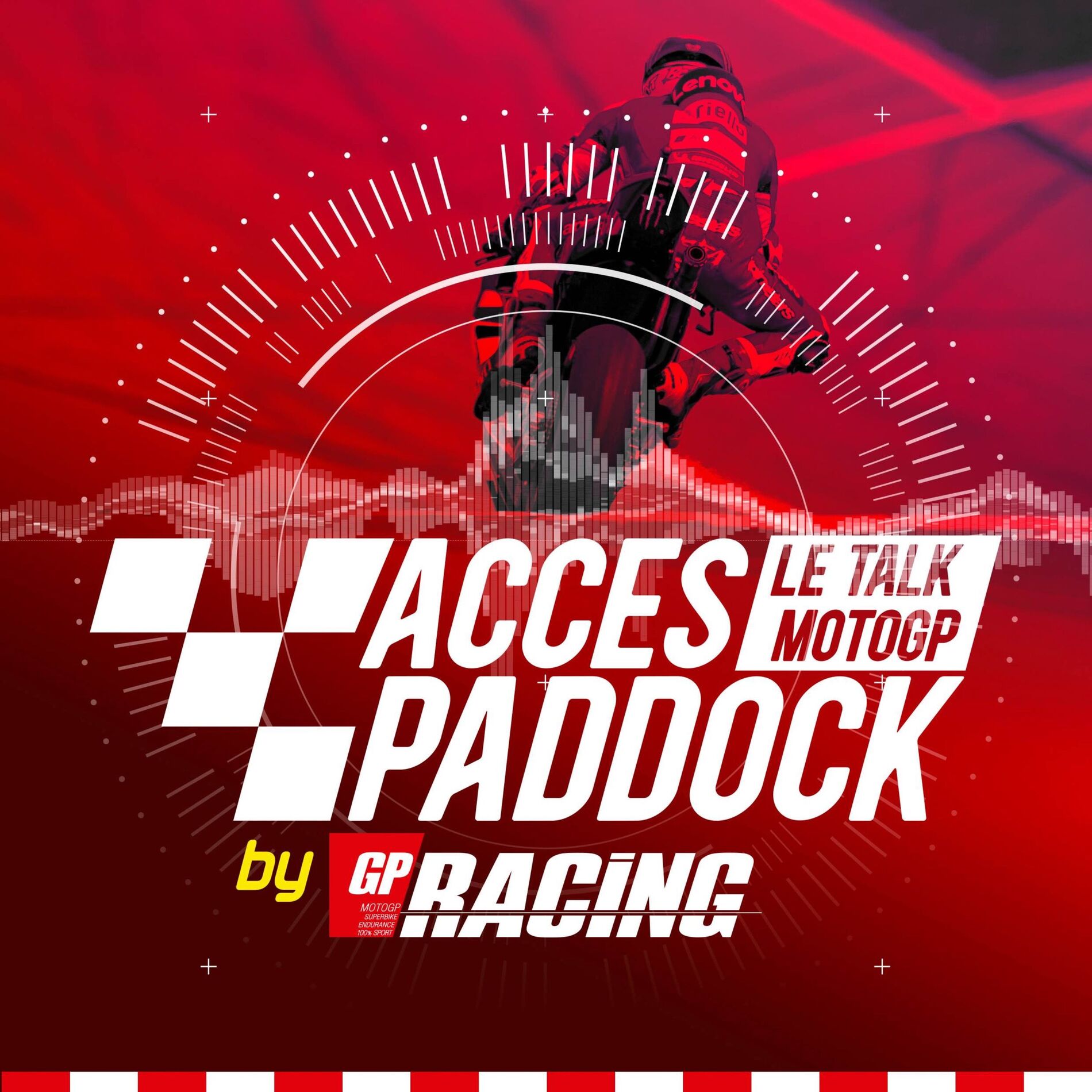 Show cover of Accès paddock, le talk MotoGP