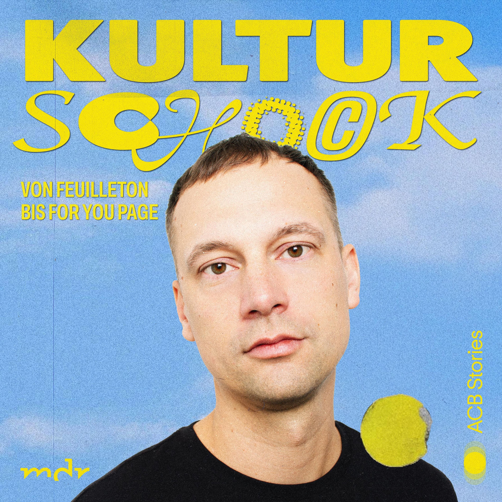 Show cover of Kulturschock – Von Feuilleton bis For You Page