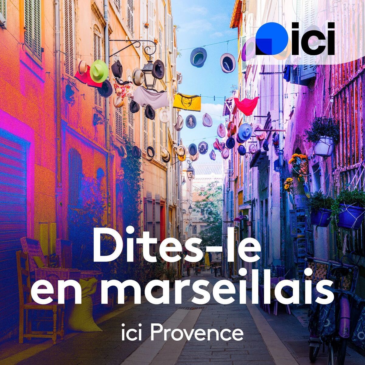 Show cover of Dites-le en Marseillais