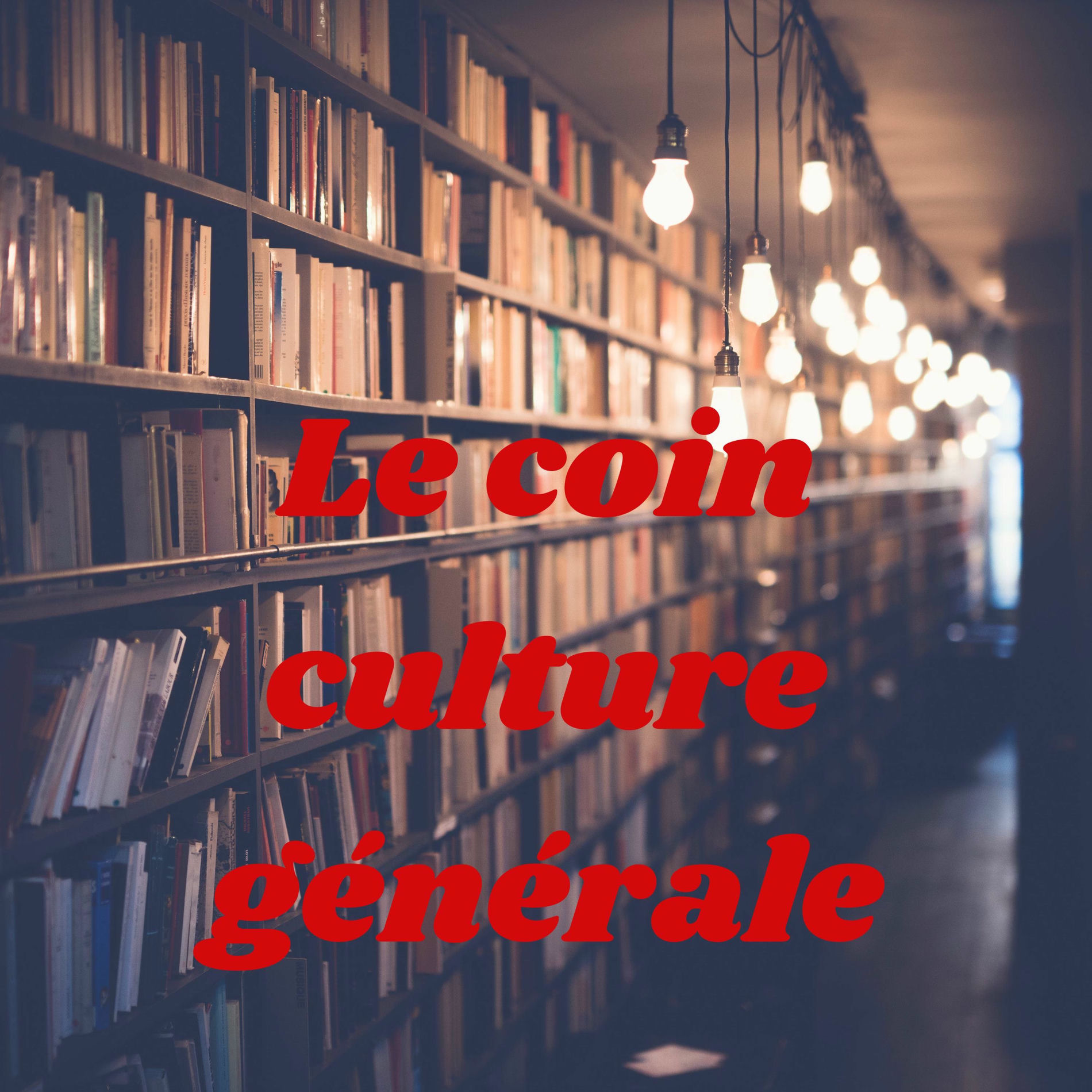 Show cover of Le coin culture générale