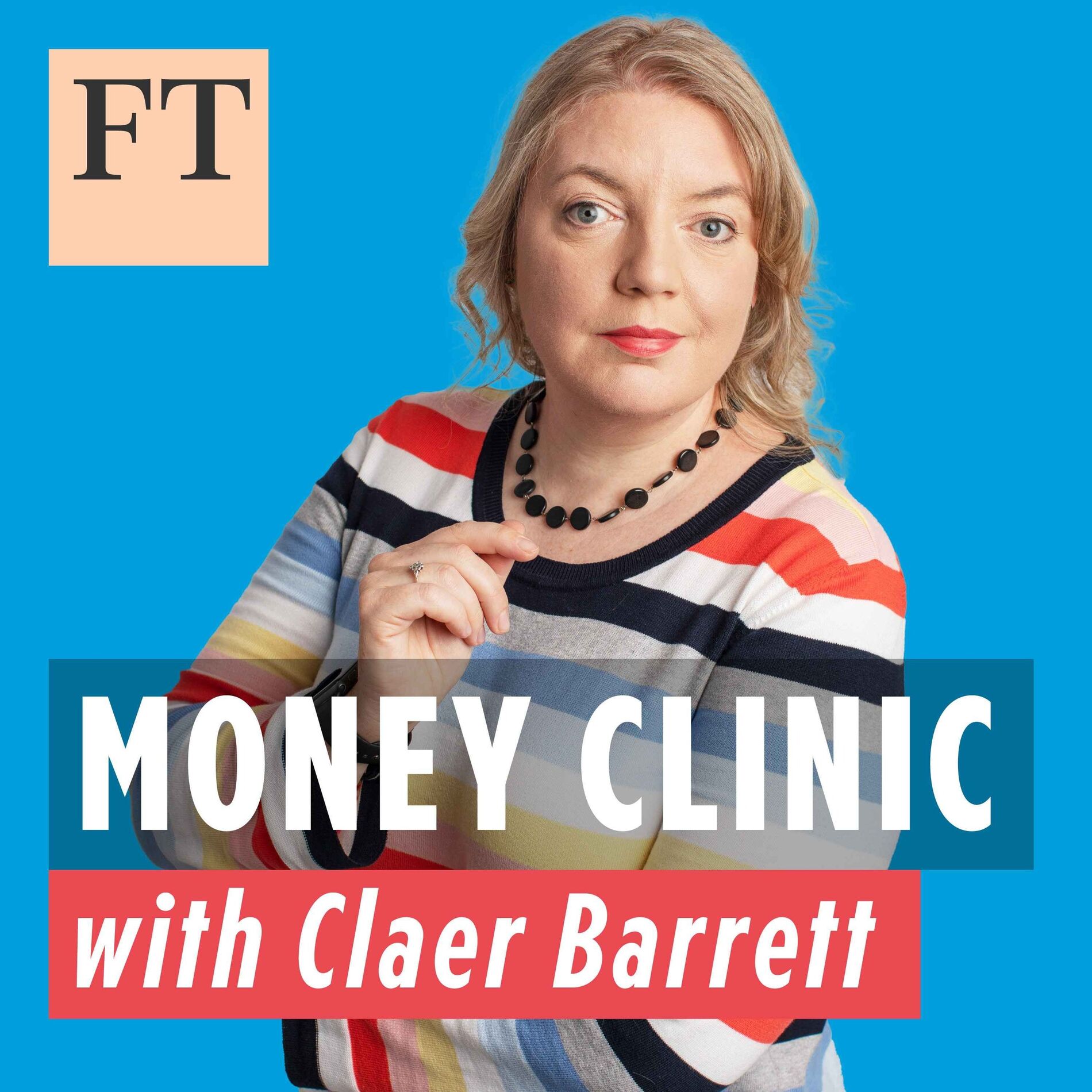 Show cover of Money Clinic with Claer Barrett