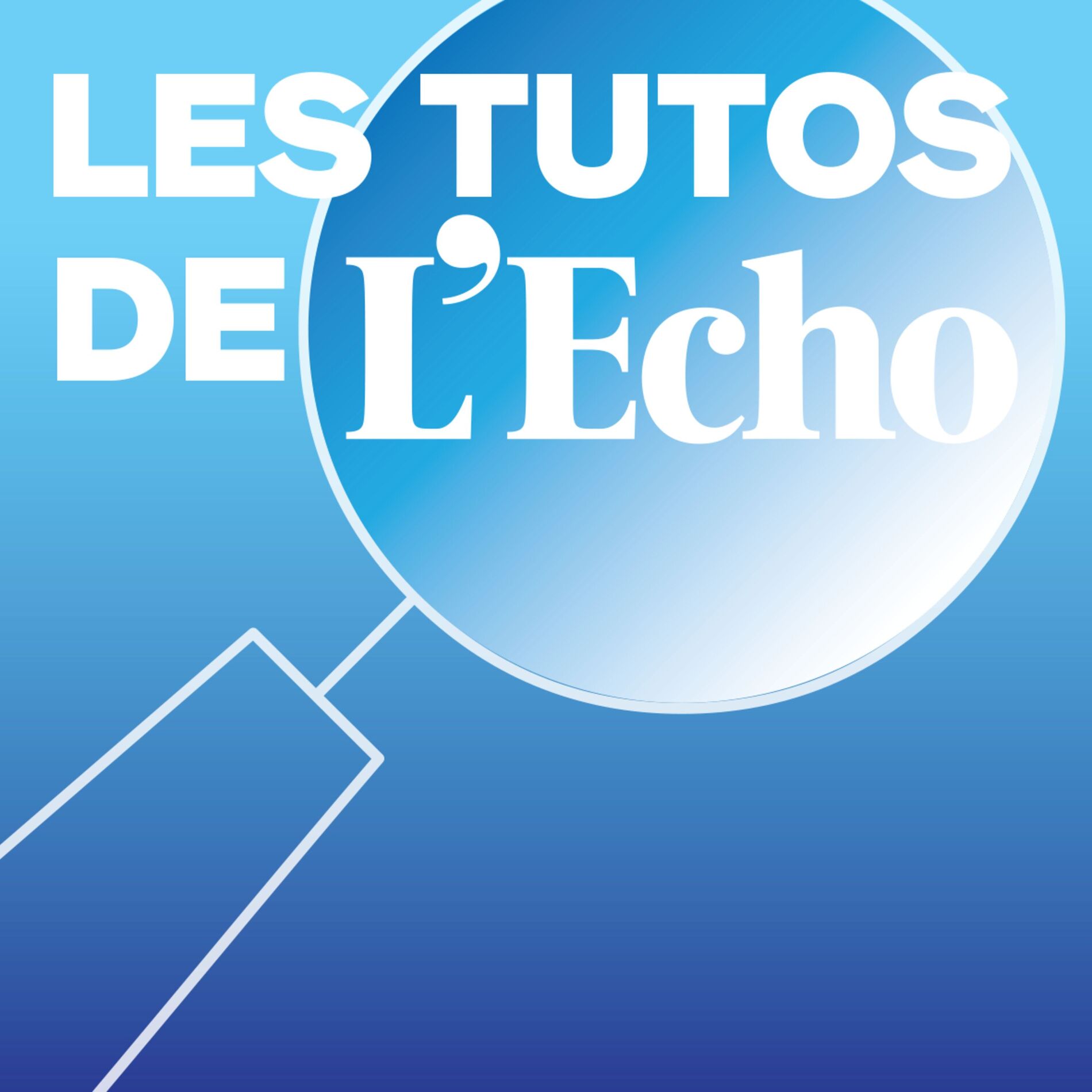Show cover of Les Tutos de L’Echo