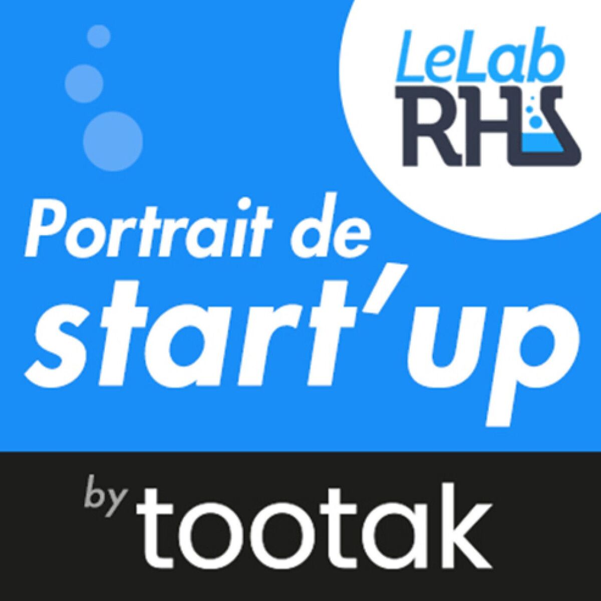 Show cover of Le Lab RH, portrait d'entrepreneur by tootak