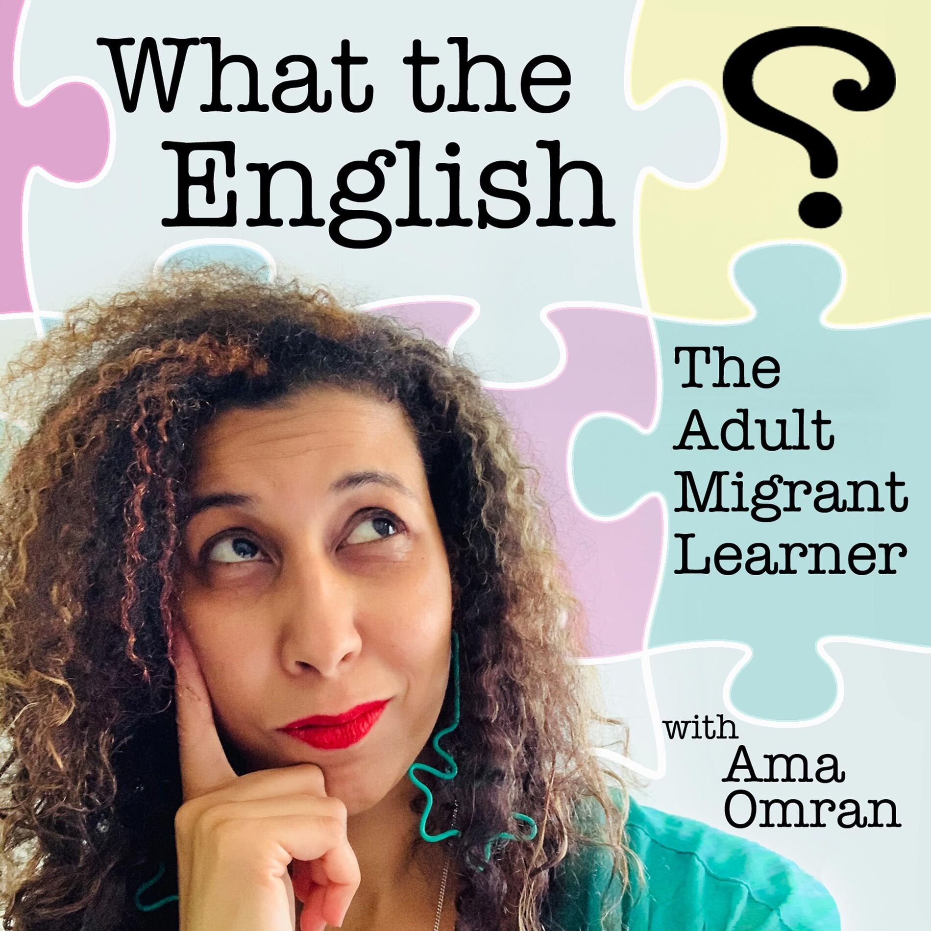 Show cover of What the English? The Adult Migrant Learner