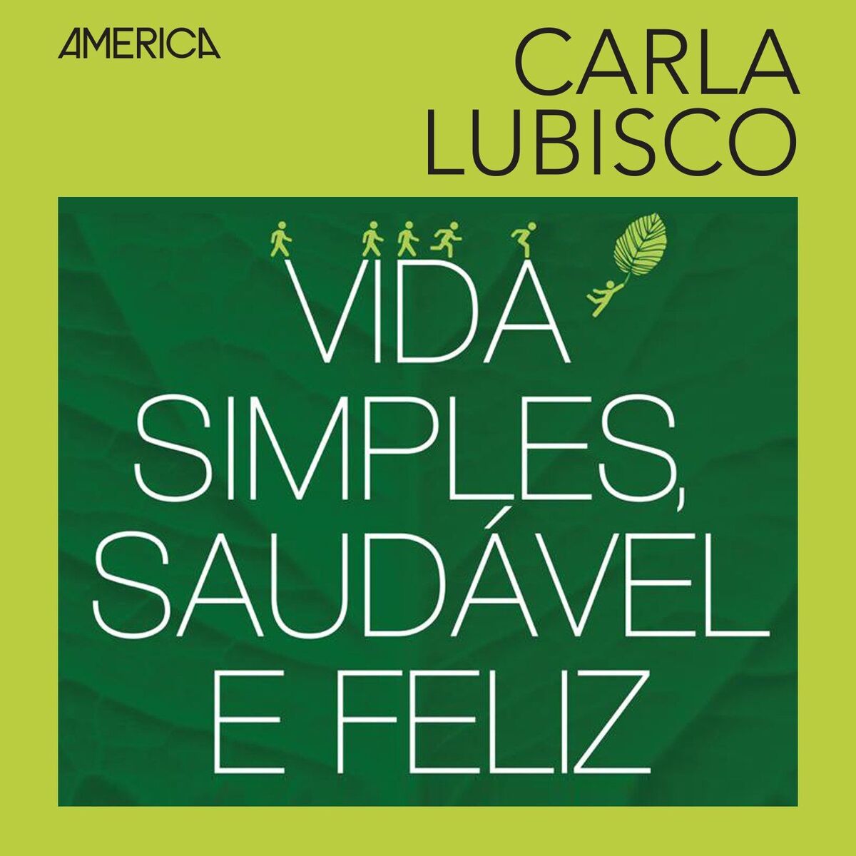 Show cover of Vida Simples, Saudável e Feliz
