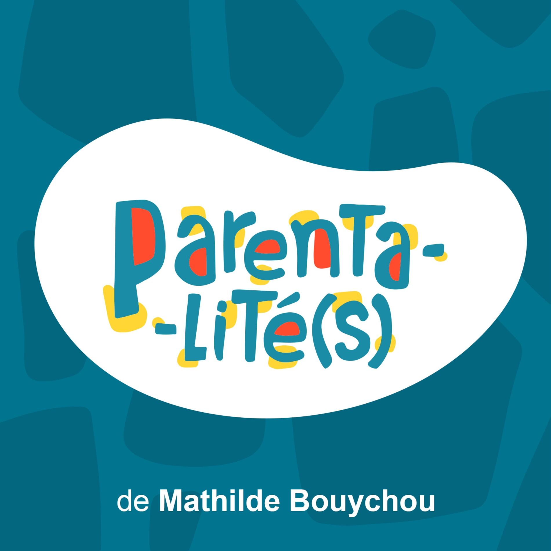 Show cover of PARENTALITÉ(S) - Éduquer c'est comprendre.
