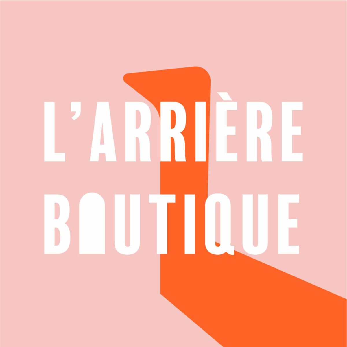 Show cover of L' Arrière Boutique