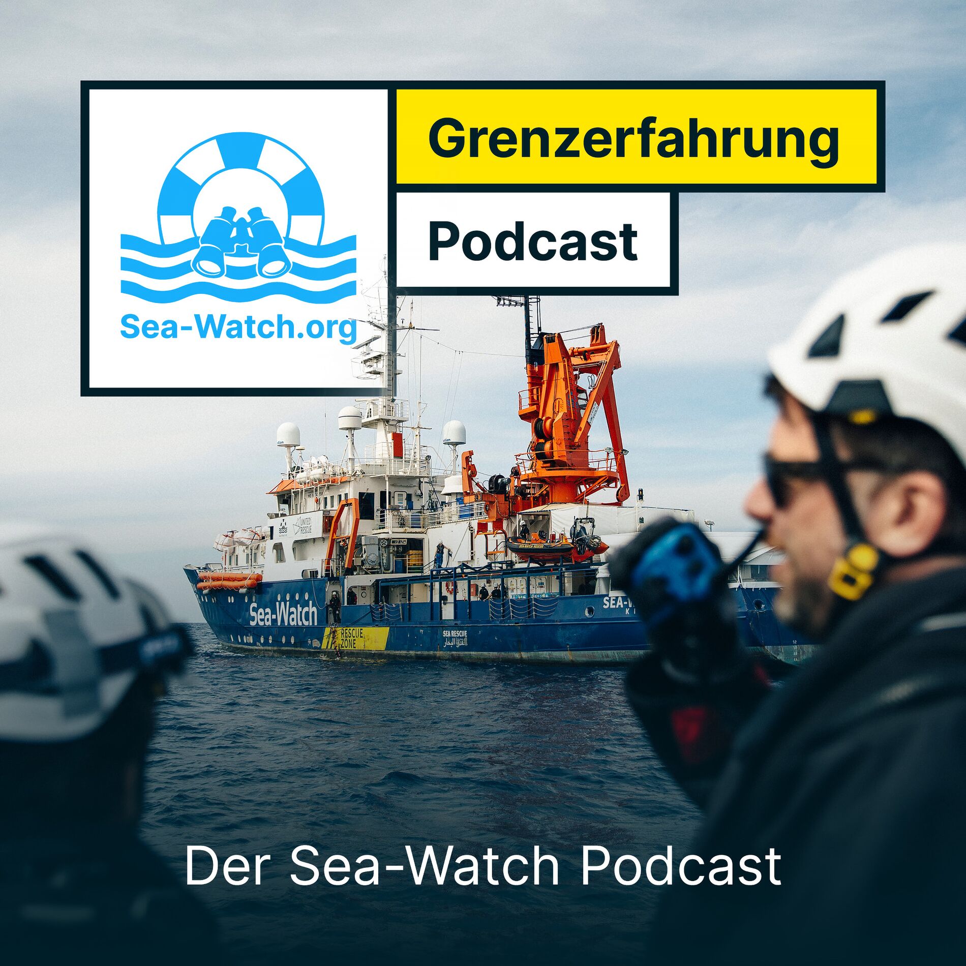 Show cover of GRENZERFAHRUNG - Der Sea-Watch Podcast