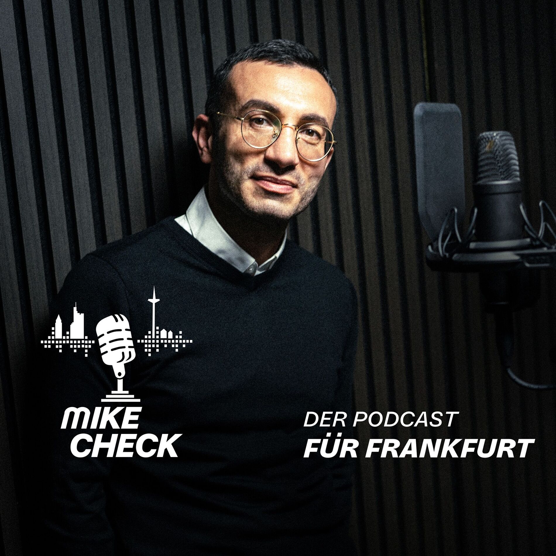 Show cover of MIKE CHECK – Der Podcast für Frankfurt