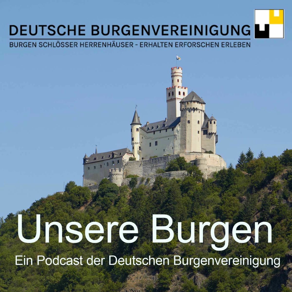 Show cover of Unsere Burgen - Ein Podcast der Deutschen Burgenvereinigung