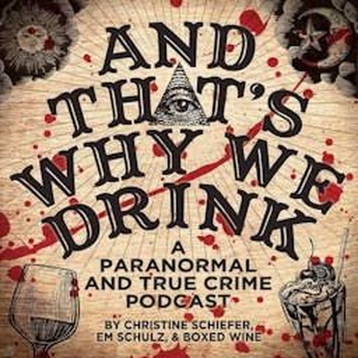 Show cover of And That's Why We Drink