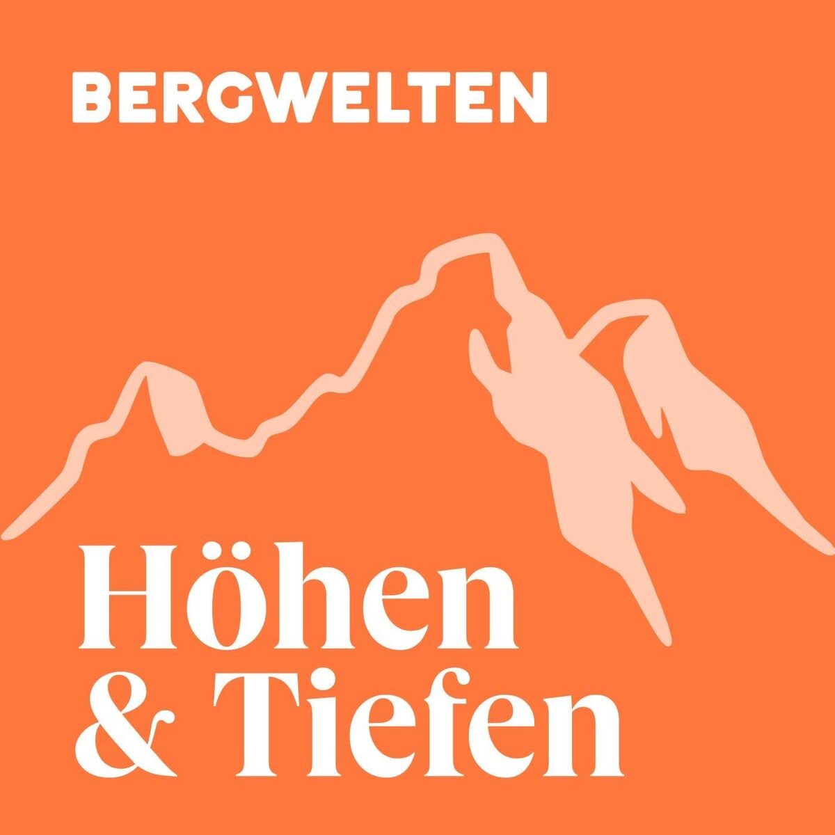 Show cover of Bergwelten – Höhen und Tiefen