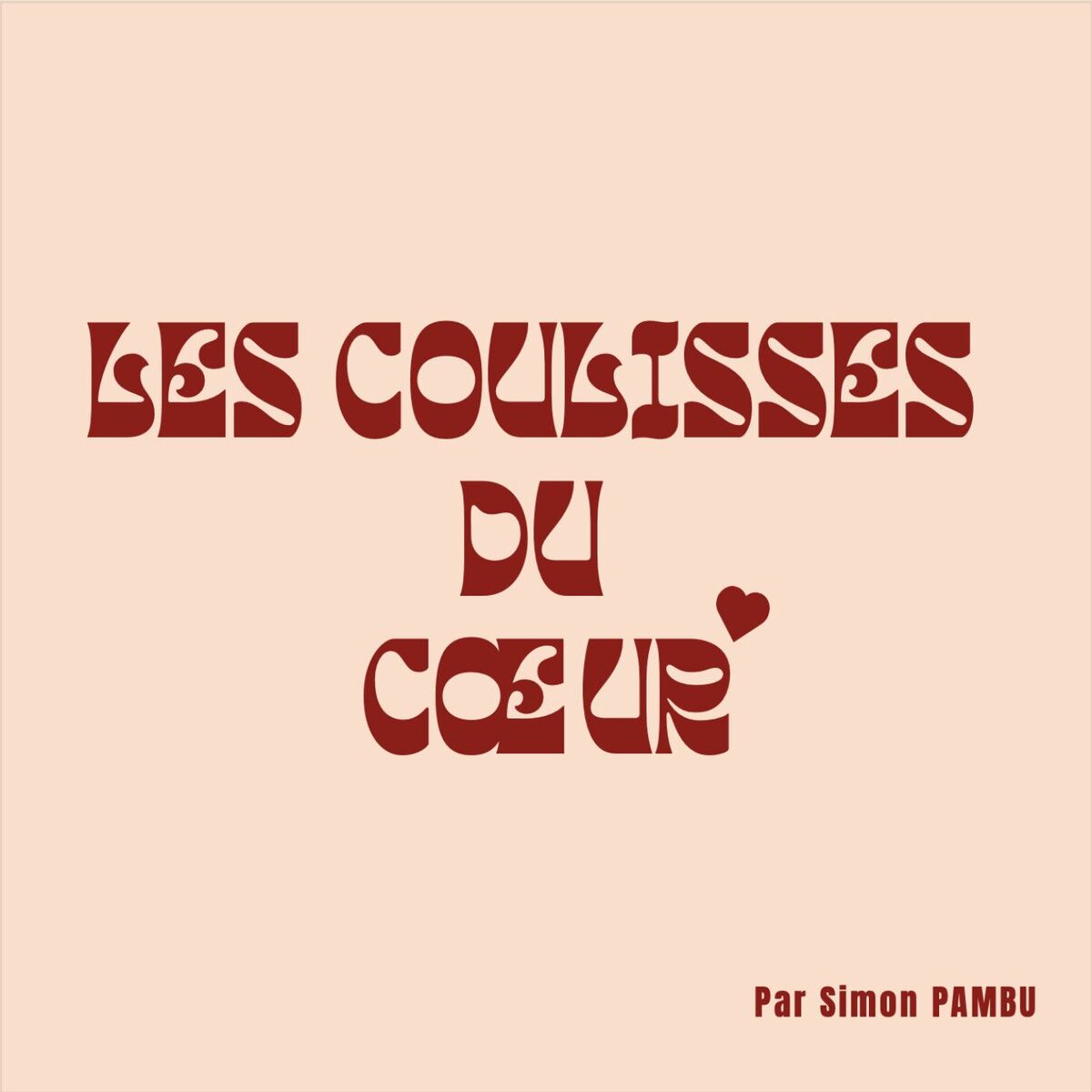 Show cover of Les Coulisses du Cœur