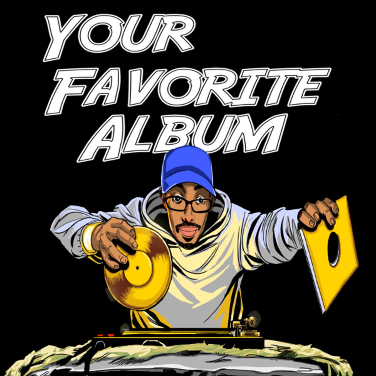 Show cover of Your Favorite Album