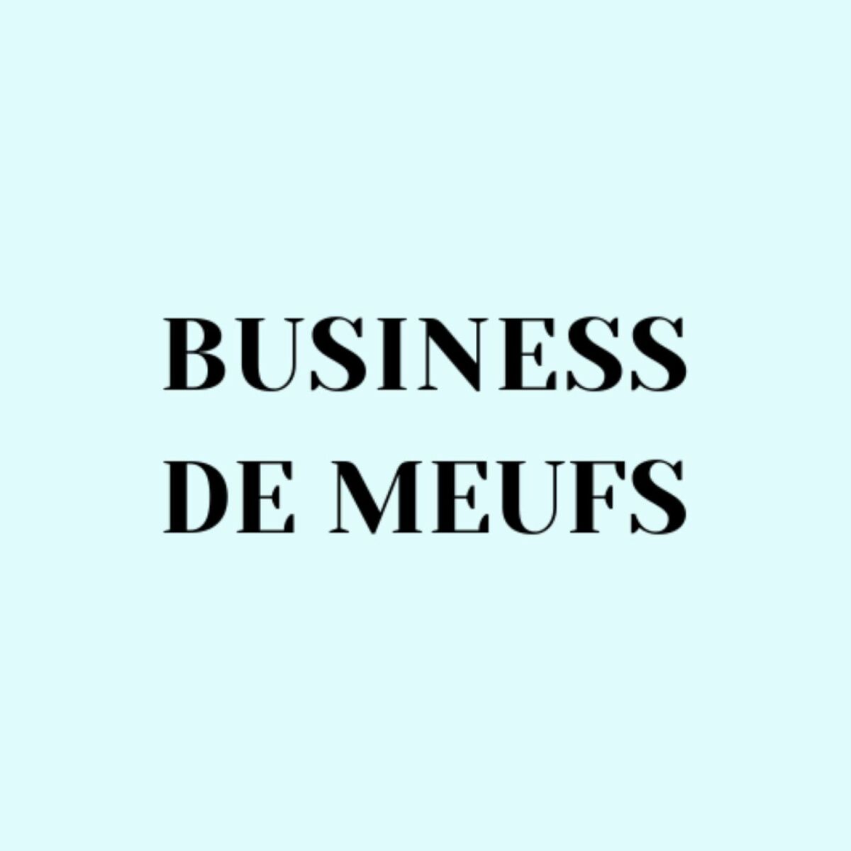Show cover of Business de Meufs
