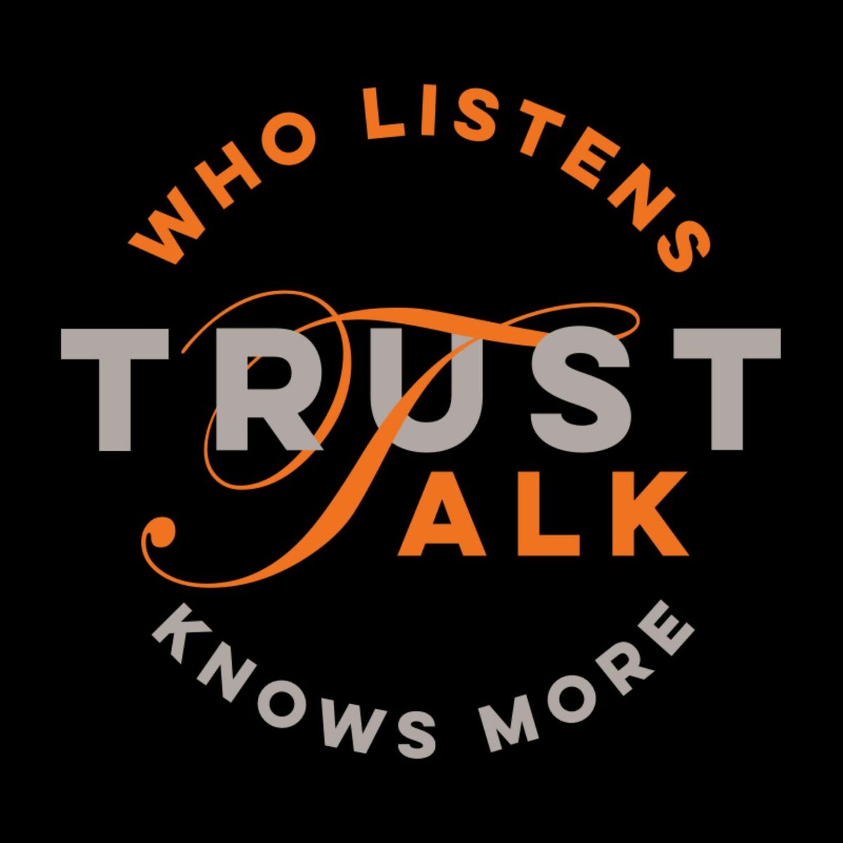 Show cover of TrustTalk - It's all about Trust