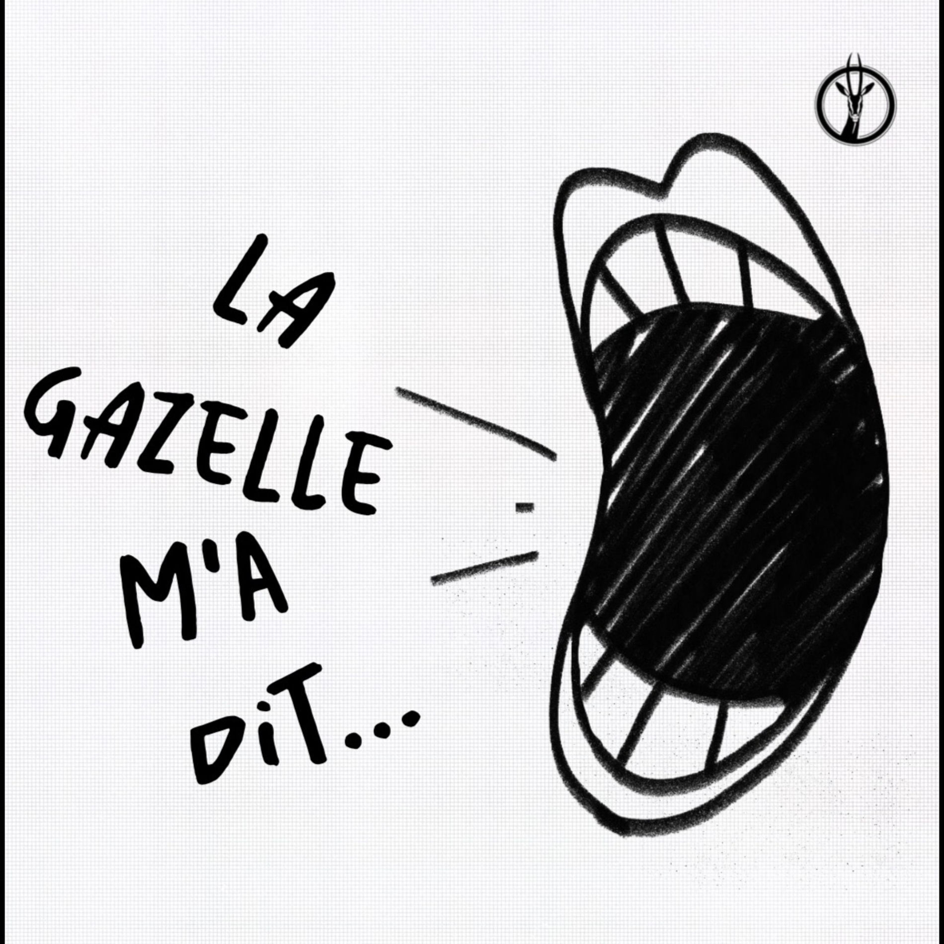 Show cover of La Gazelle m’a dit