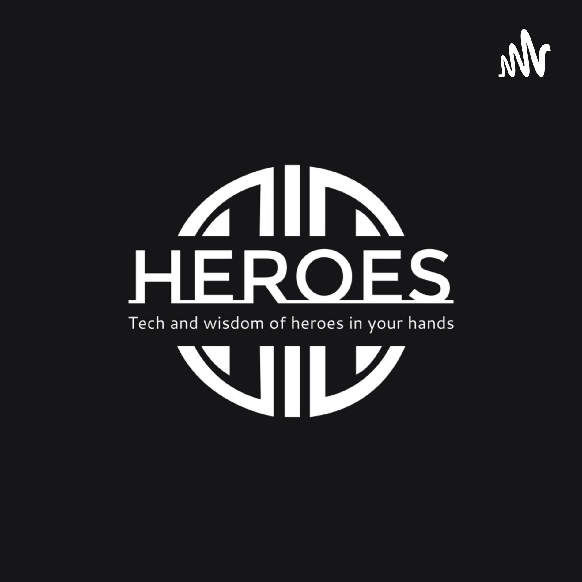 Show cover of Heroes Podcast