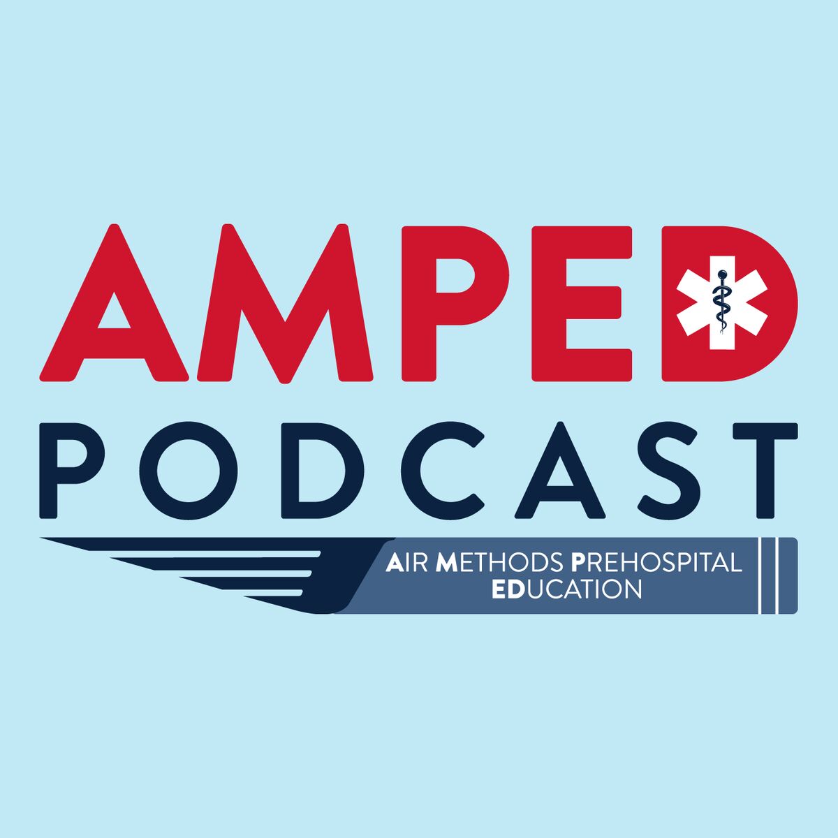 Show cover of Air Methods Prehospital EDucation (AMPED) Podcast