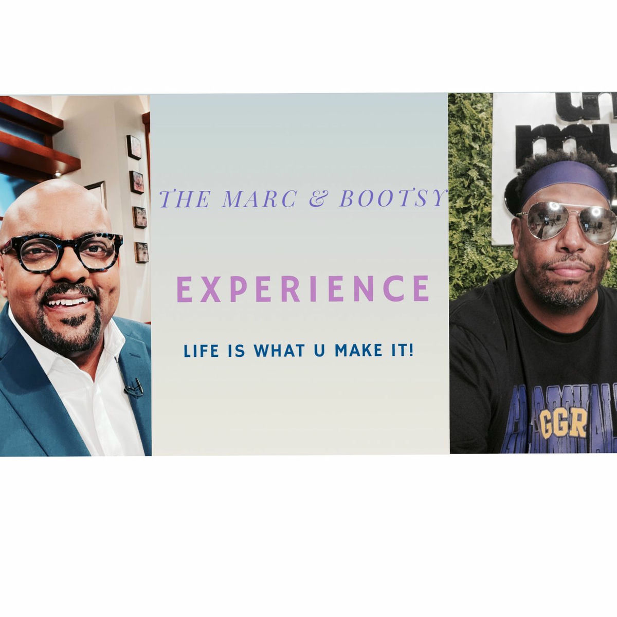 Show cover of The Marc & Bootsy Experience