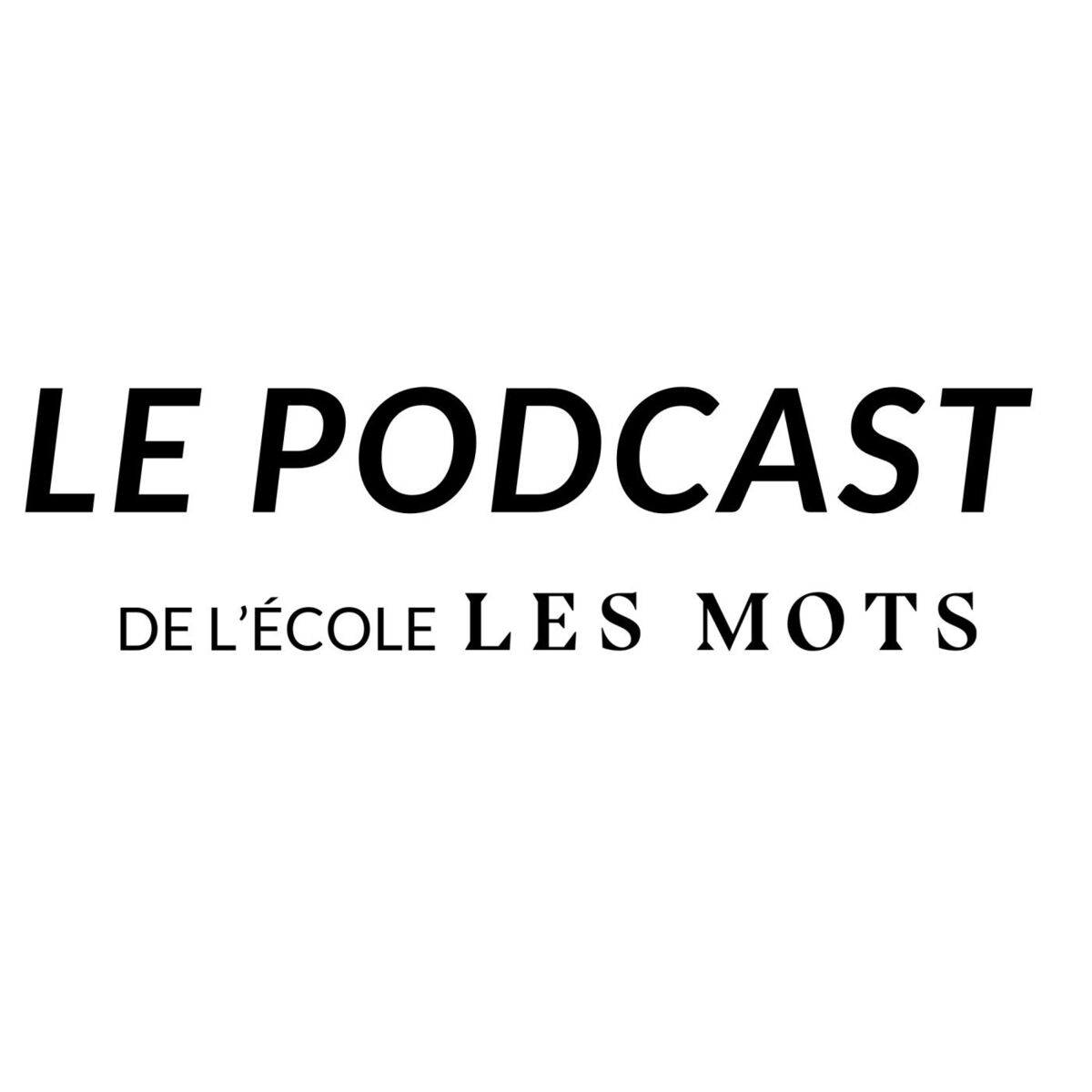 Show cover of Le podcast qui donne envie d'écrire de l'école Les Mots