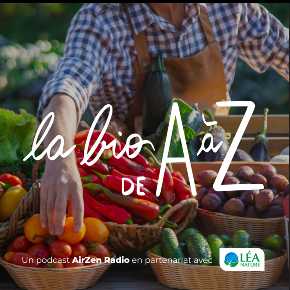 Show cover of La bio de A à Z avec Léa Nature