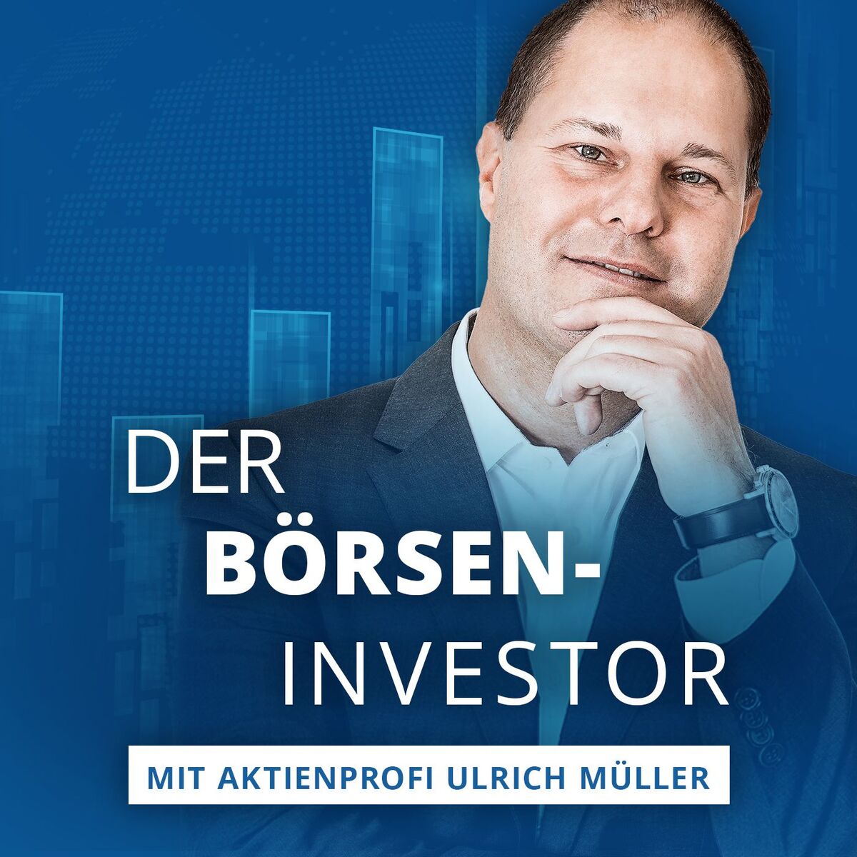 Show cover of Der Börseninvestor - Aktien, Börse & Geldanlage mit Ulrich Müller