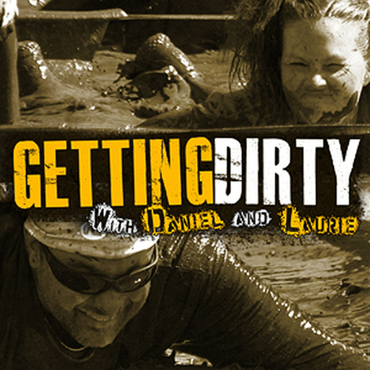 Show cover of Getting Dirty with Daniel and Laurie - A Podcast about Obstacle Racing, Training, and Mud Runs.
