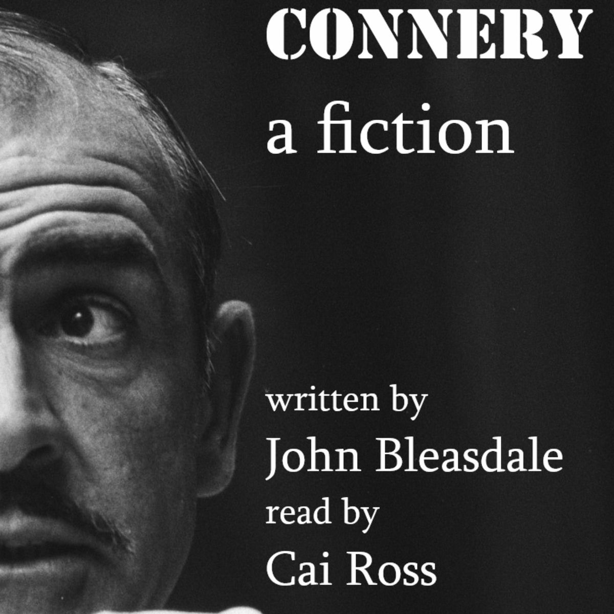 Show cover of Connery: The Novel