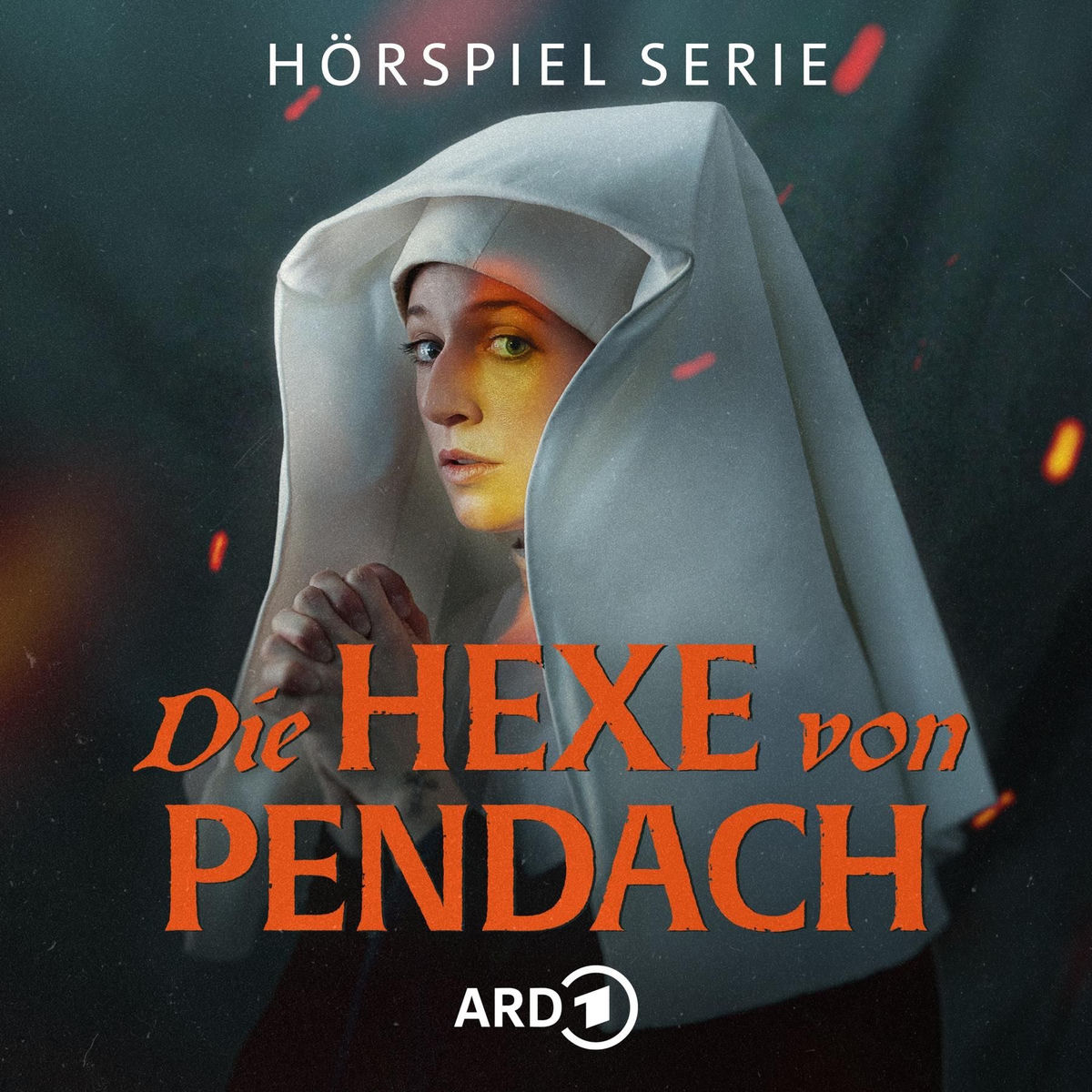 Show cover of Die Hexe von Pendach - historische Mystery-Hörspielserie