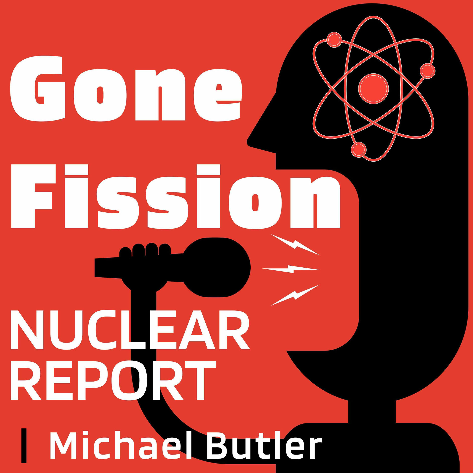 Show cover of Gone Fission Nuclear Report