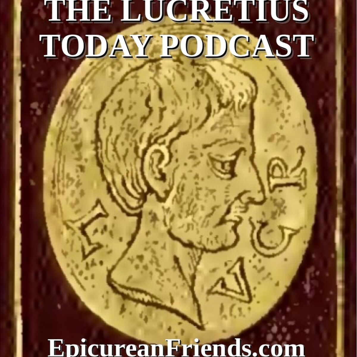 Show cover of Lucretius Today -  Epicurus and Epicurean Philosophy