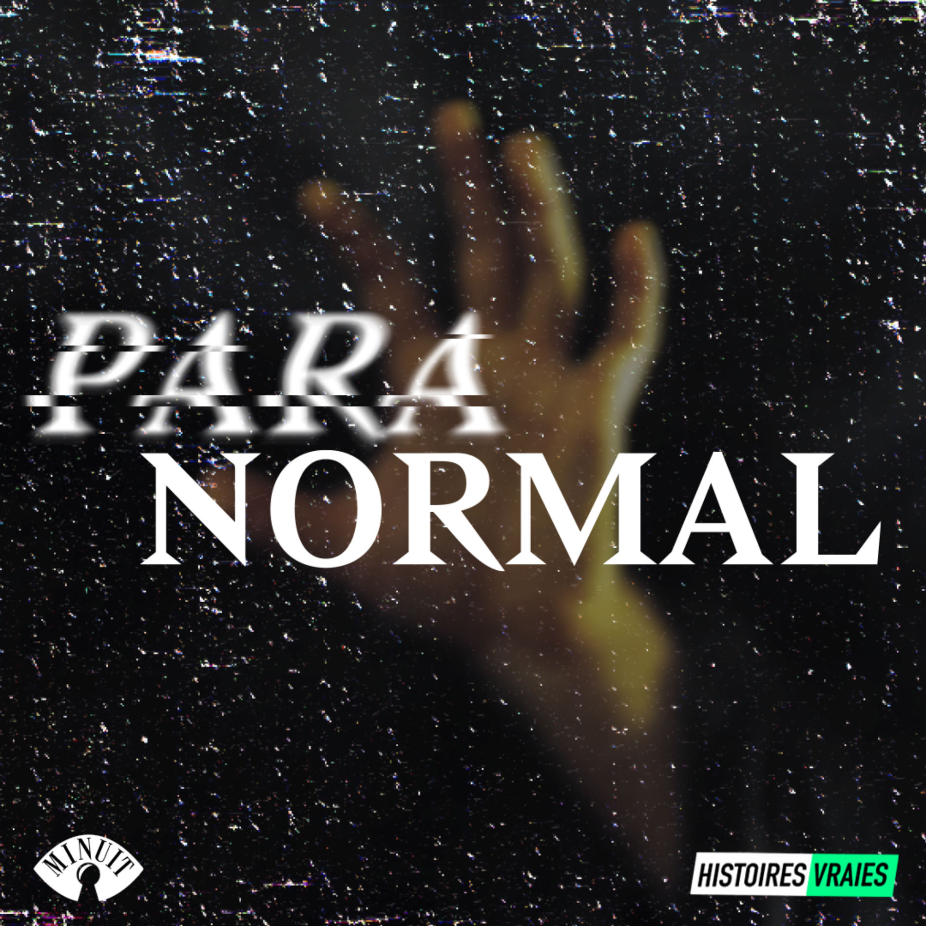 Show cover of PARANORMAL • Histoires Vraies