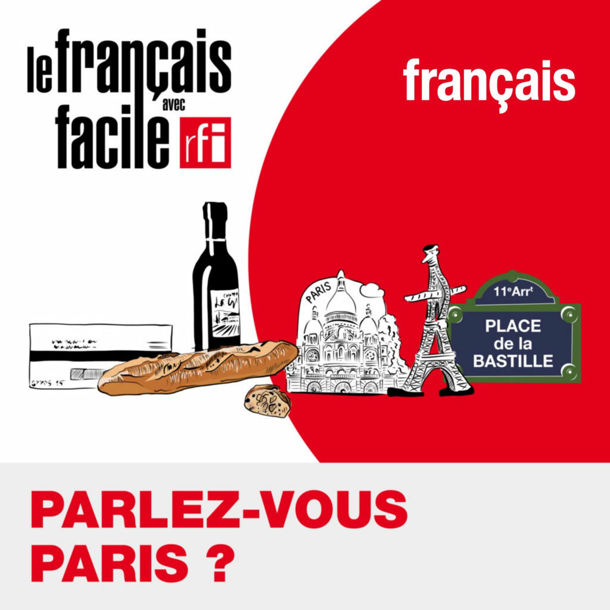 Show cover of Apprendre le français avec Parlez-vous Paris ?