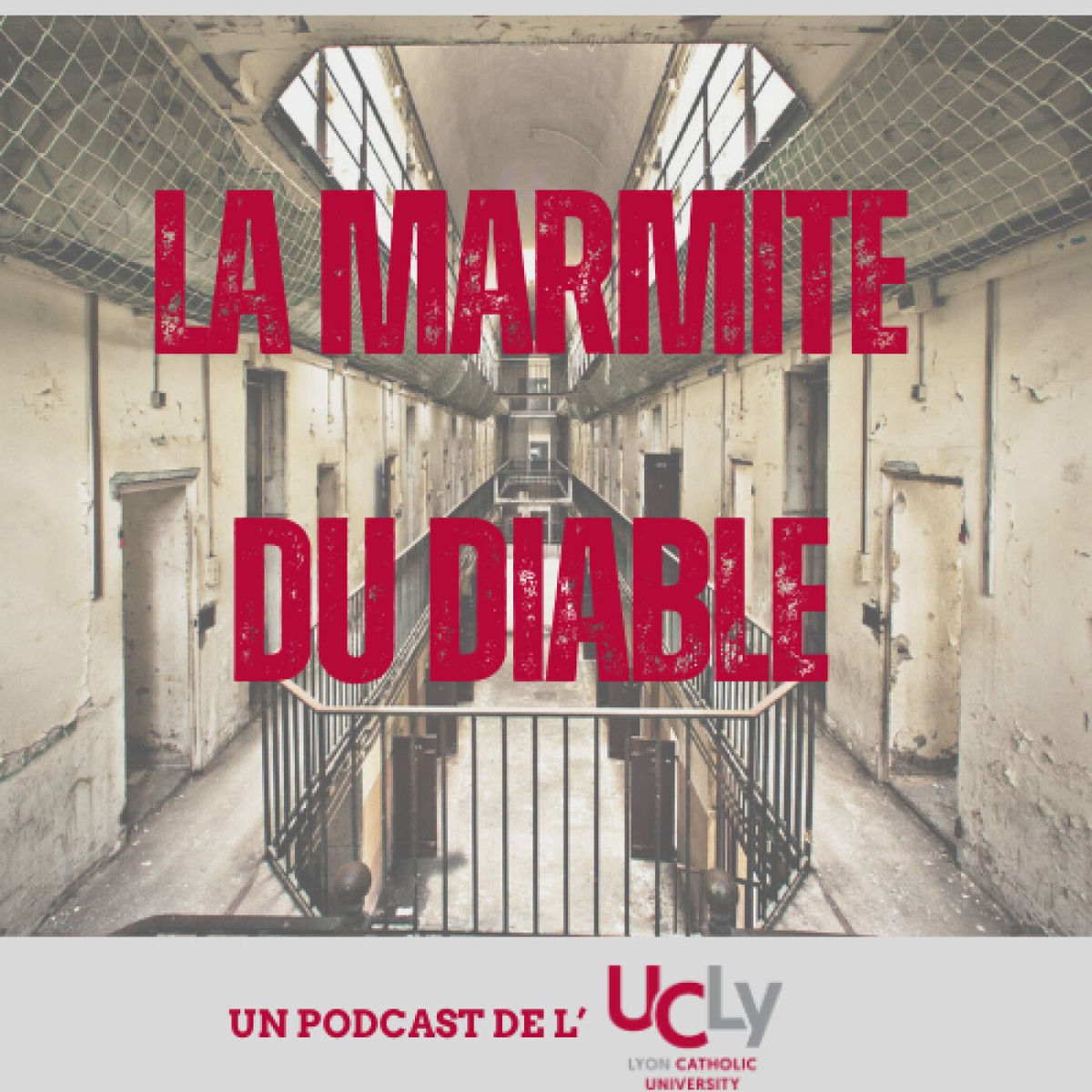 Show cover of La Marmite du diable – Mémoire(s) des prisons de Perrache