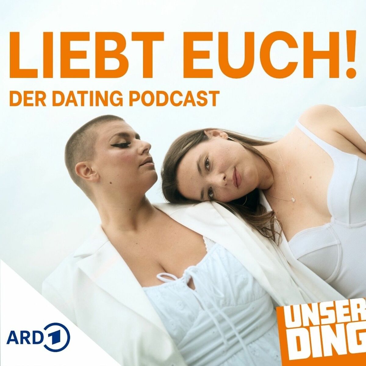 Show cover of Liebt Euch! Der UNSERDING Dating Podcast