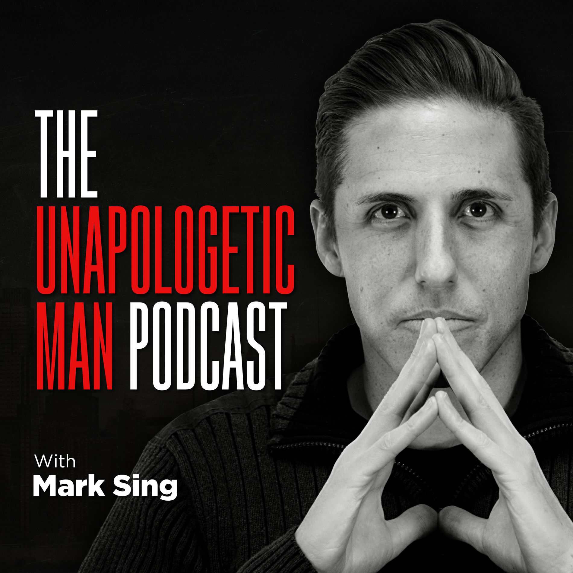 Show cover of The Unapologetic Man Podcast: How to Meet, Attract, and Date More Women