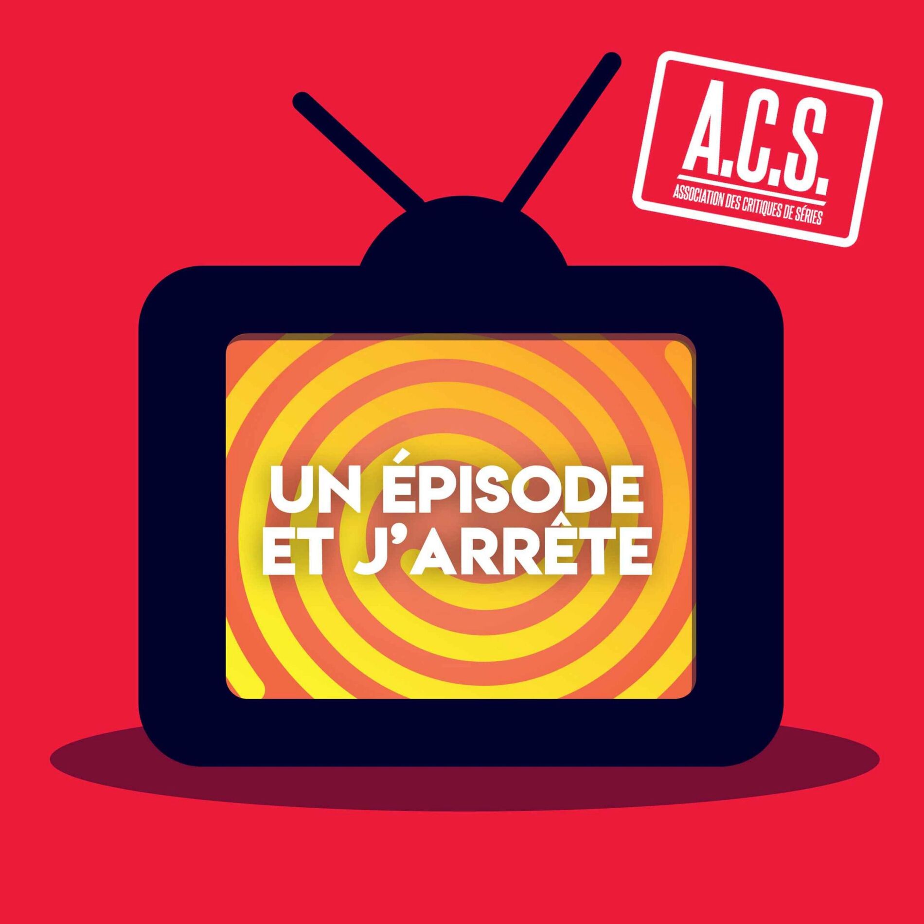 Show cover of Un épisode et j'arrête
