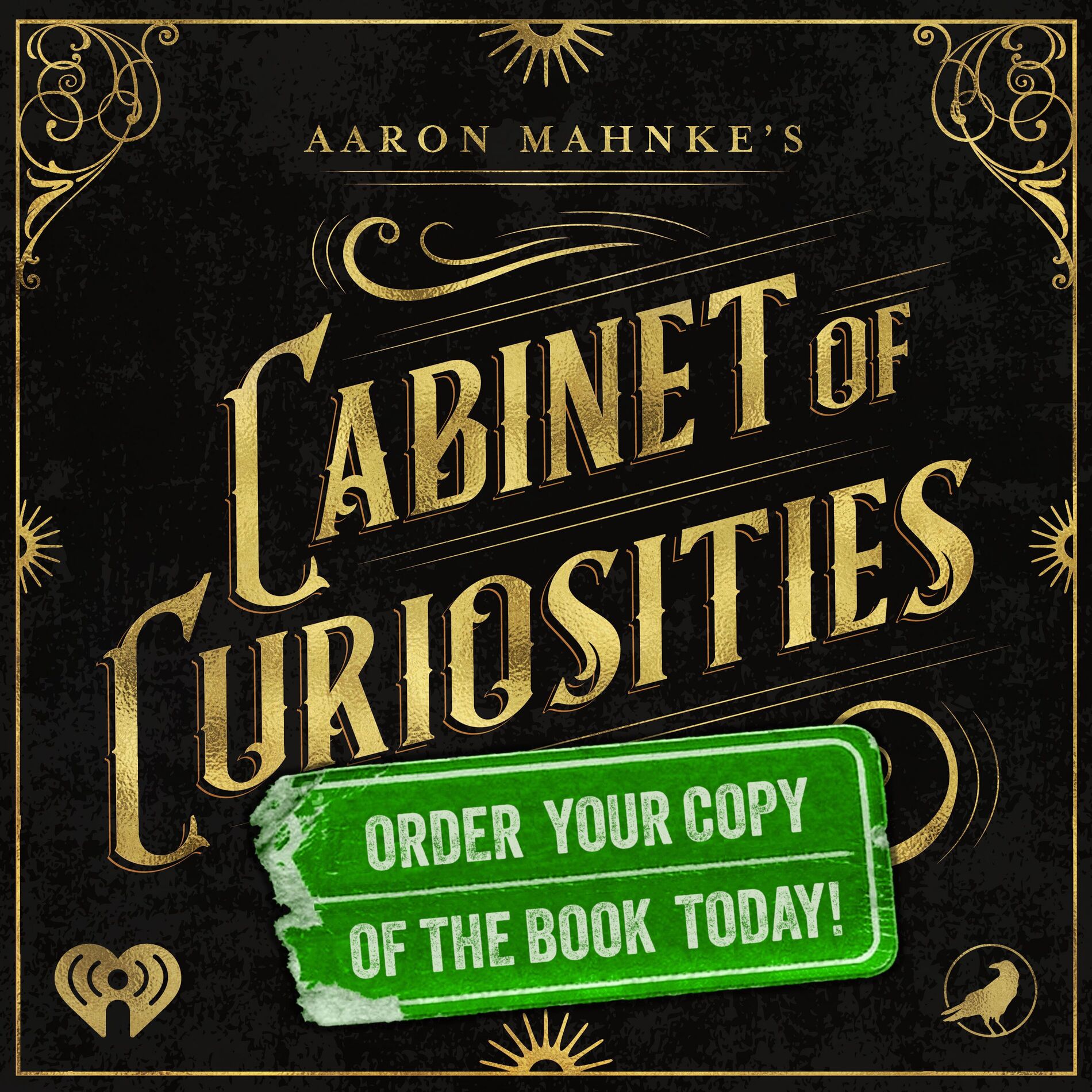 Show cover of Aaron Mahnke's Cabinet of Curiosities