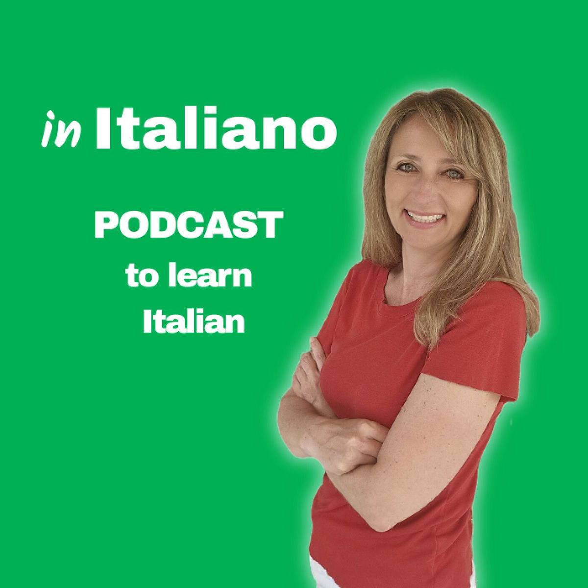 Show cover of in Italiano | Podcast to learn Italian