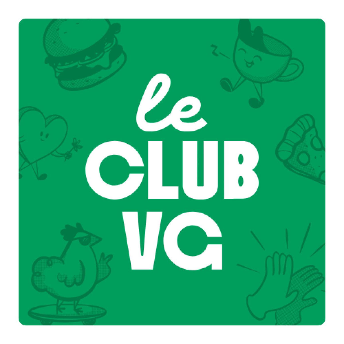 Show cover of Le Club VG - On démocratise l'alimentation végétale et le mode de vie vegan ensemble