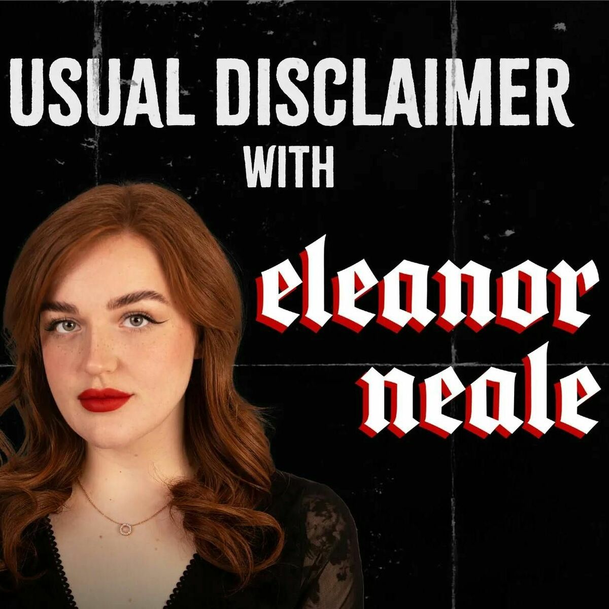 Show cover of Usual Disclaimer with Eleanor Neale