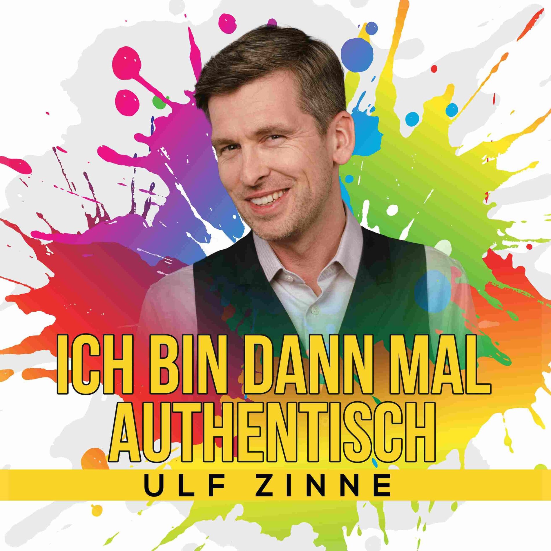 Show cover of Ich bin dann mal authentisch