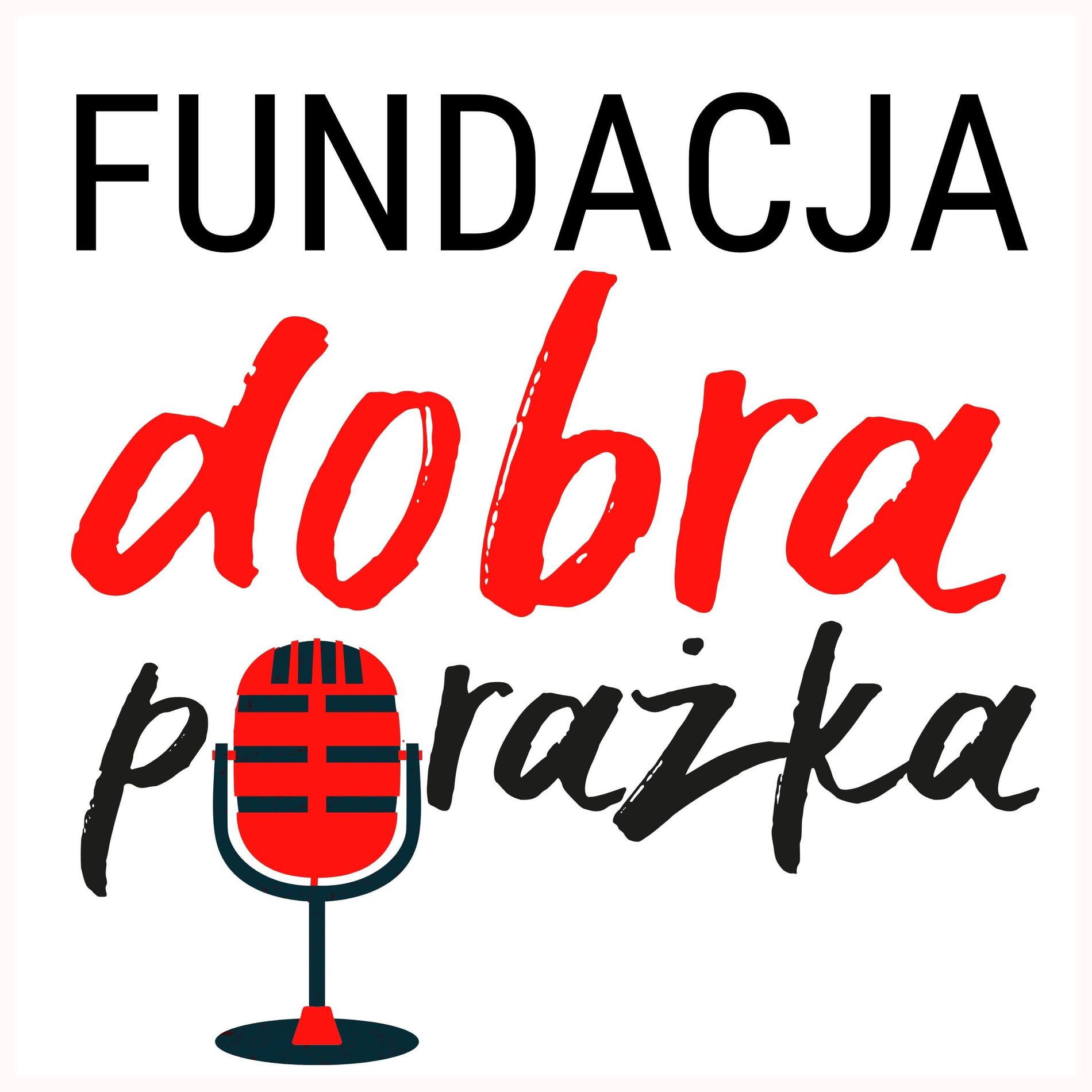 Show cover of Fundacja Dobra Porażka
