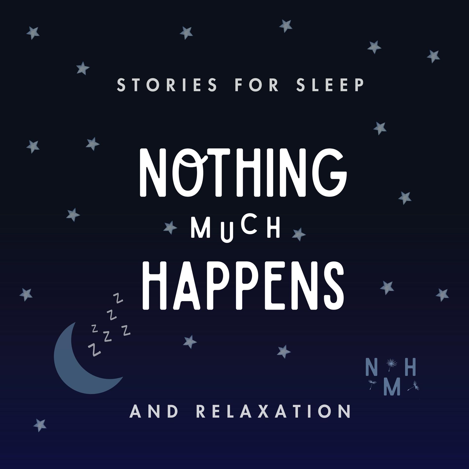 Show cover of Nothing much happens: bedtime stories to help you sleep
