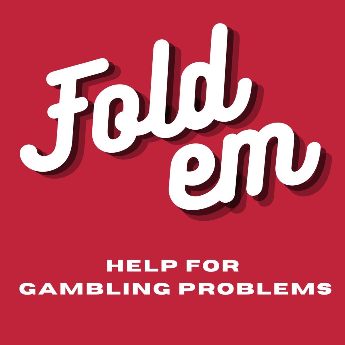 Show cover of Fold em: Help for Gambling Problems