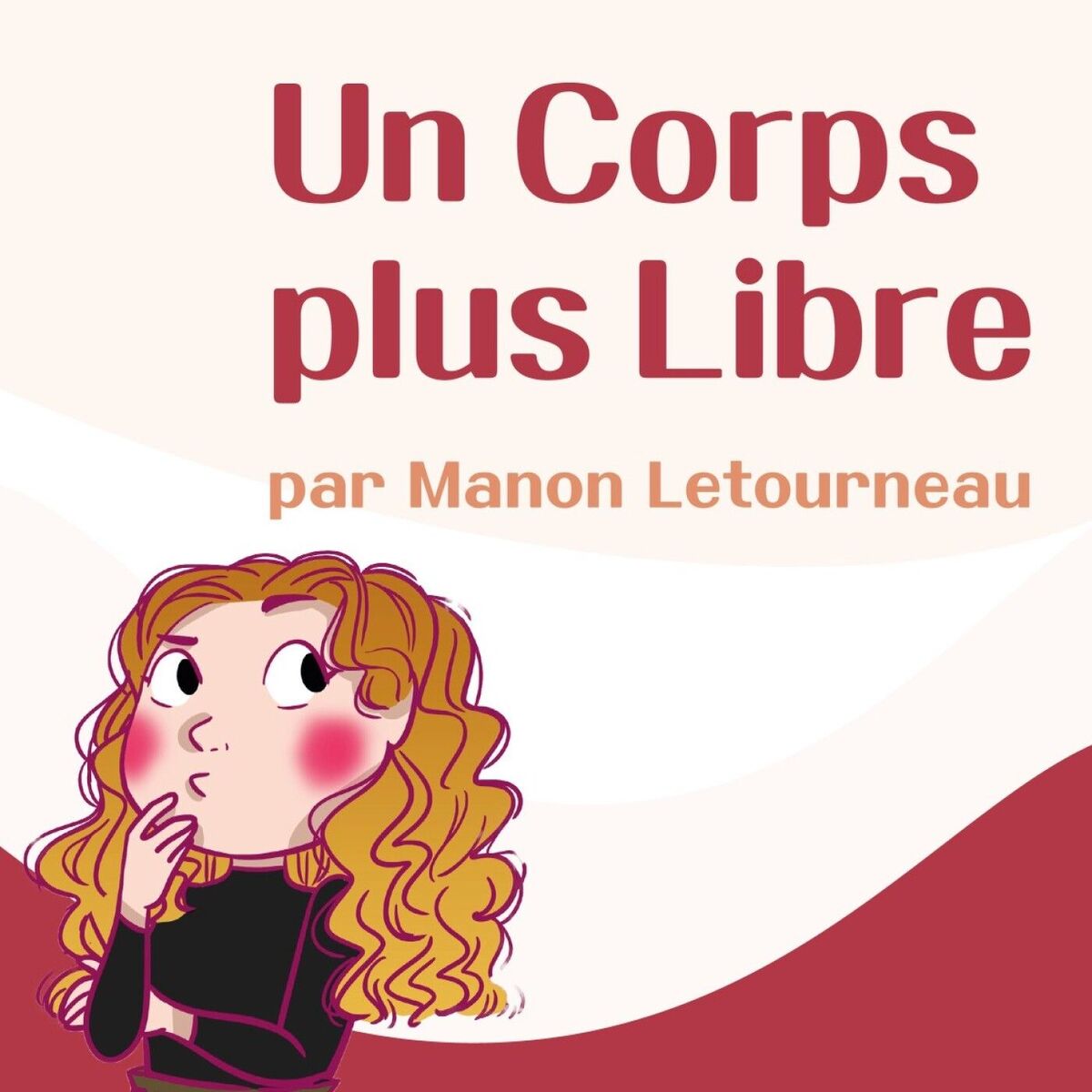 Show cover of Un Corps plus Libre