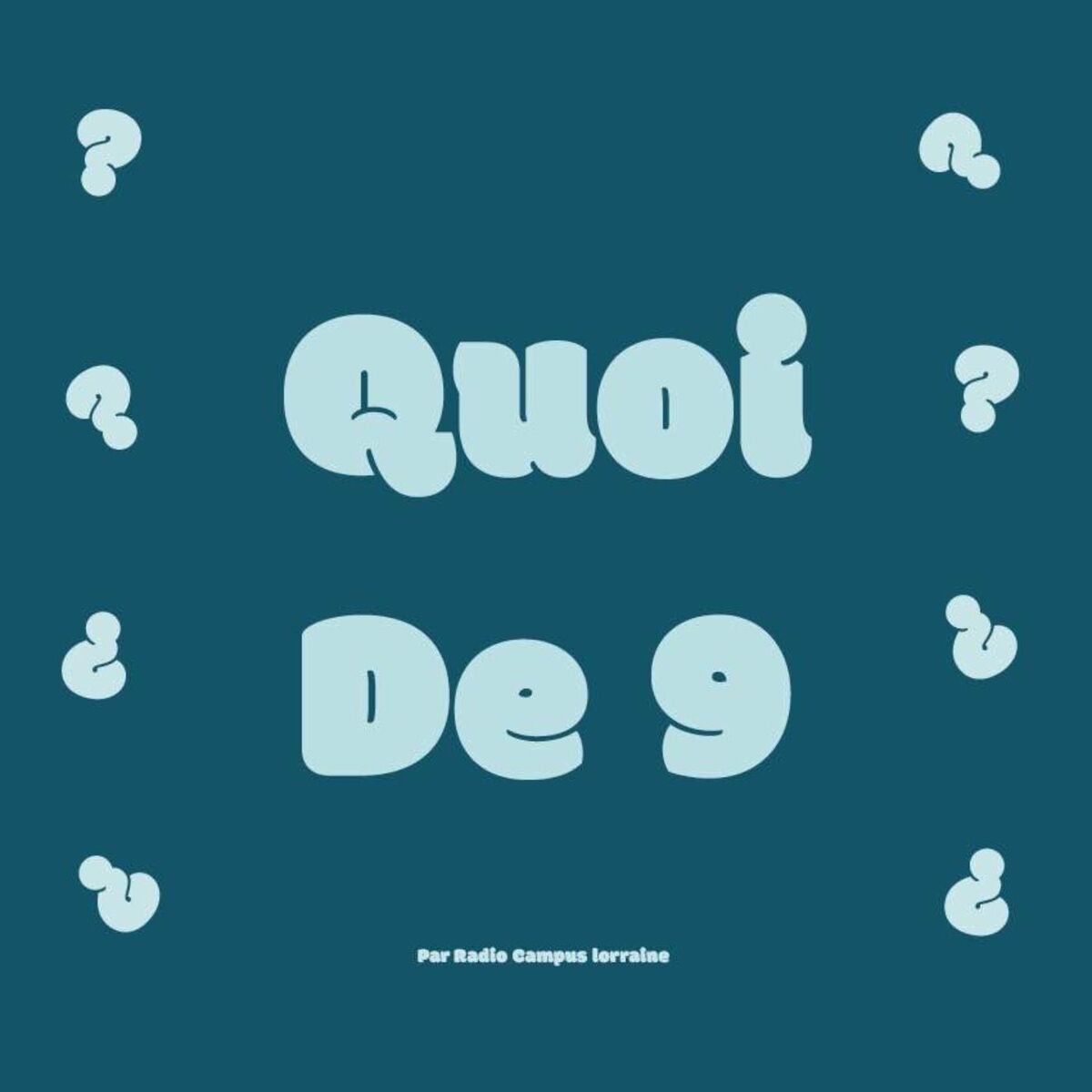 Show cover of Quoi De 9