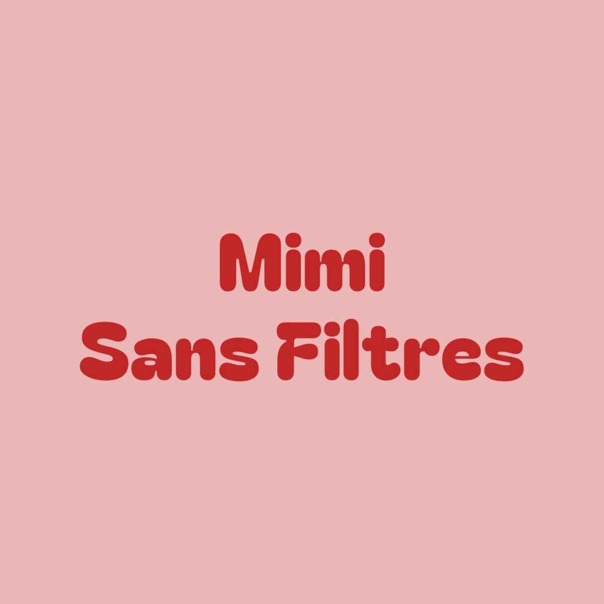 Show cover of Mimisansfiltres