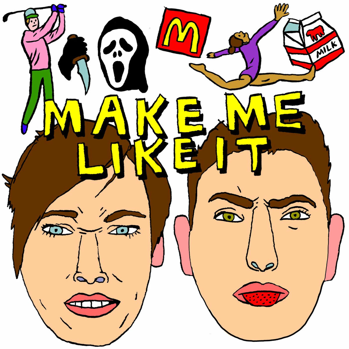 Show cover of MAKE ME LIKE IT